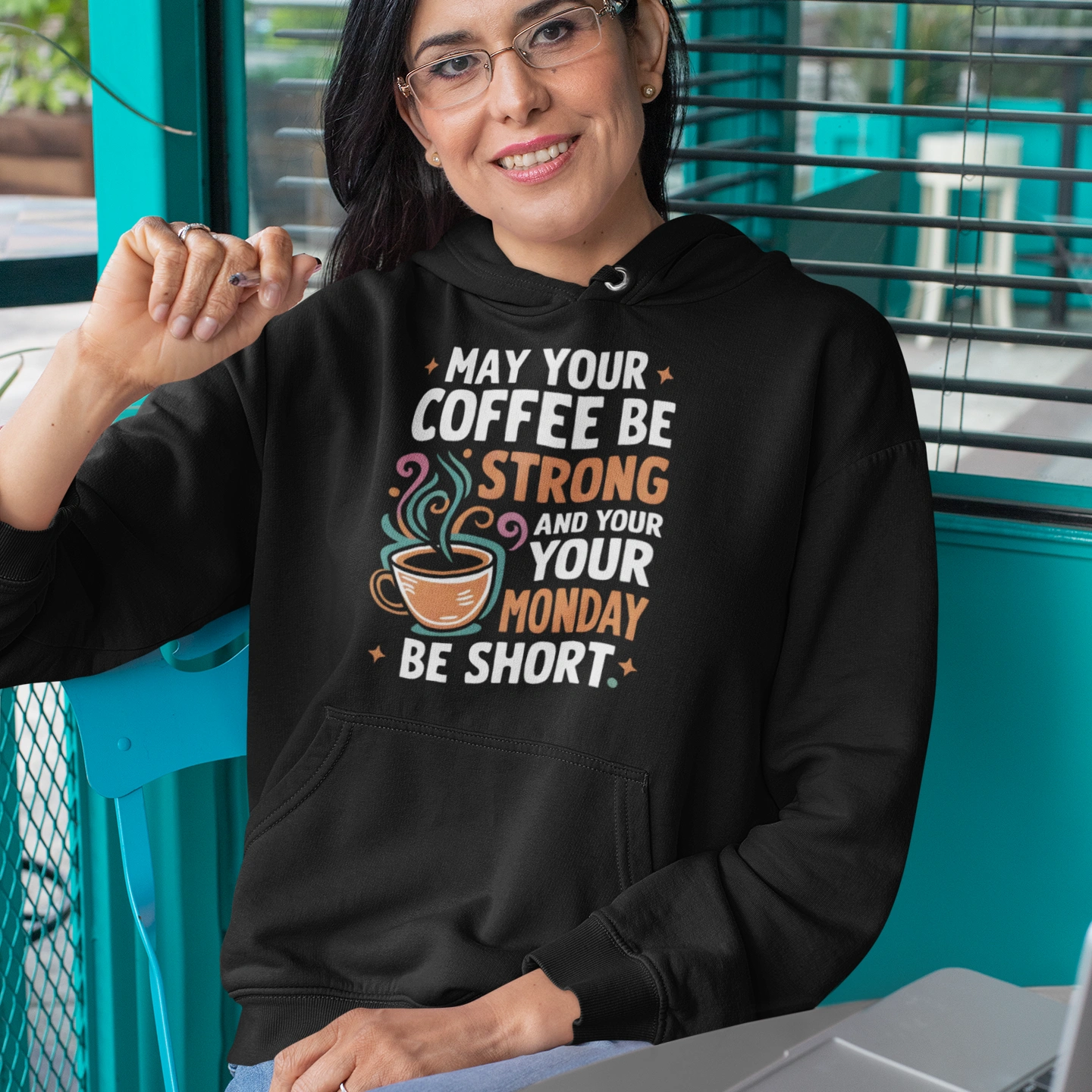 may your coffee be strong and your monday be short hoodie