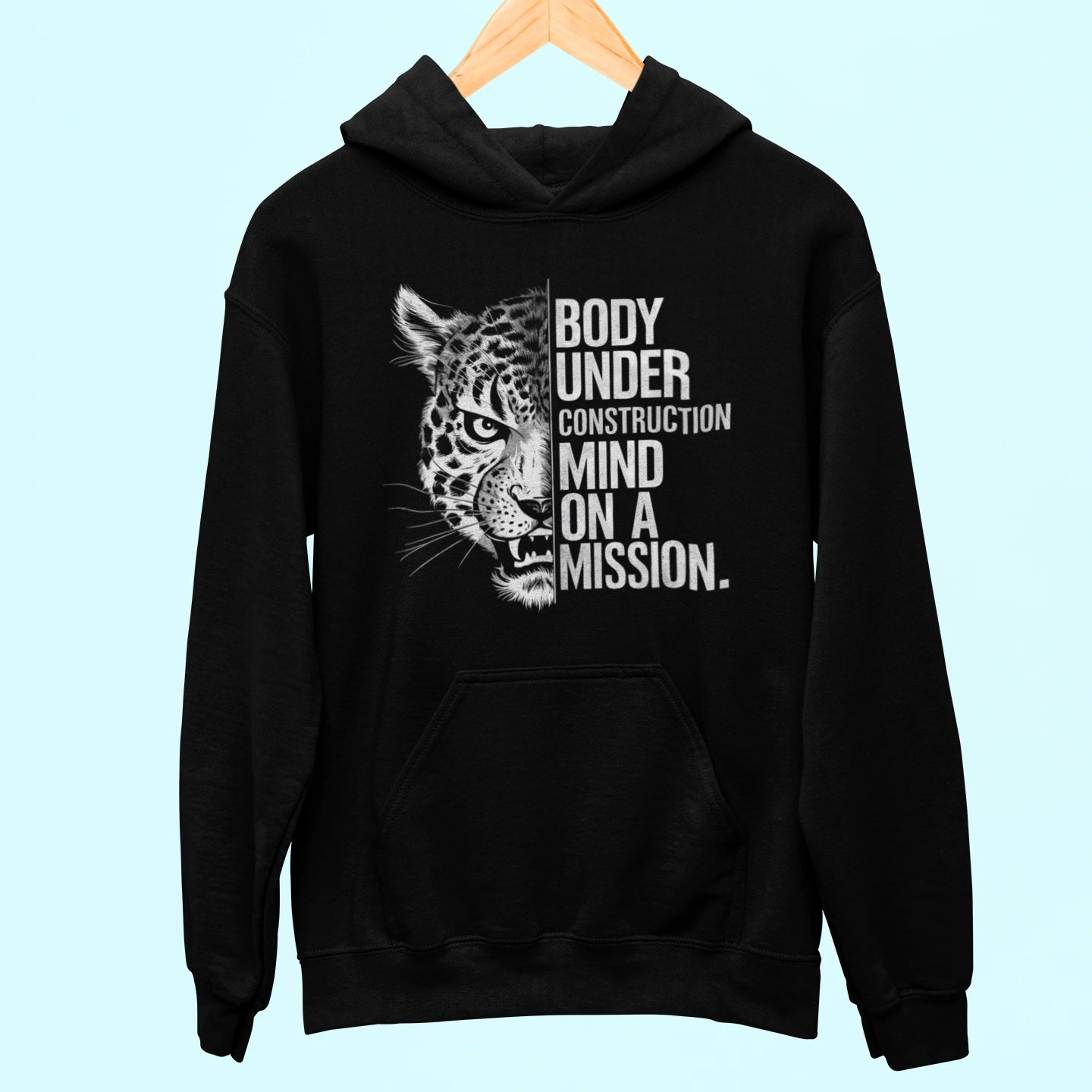 body under construction mind on a mission fitness hoodie
