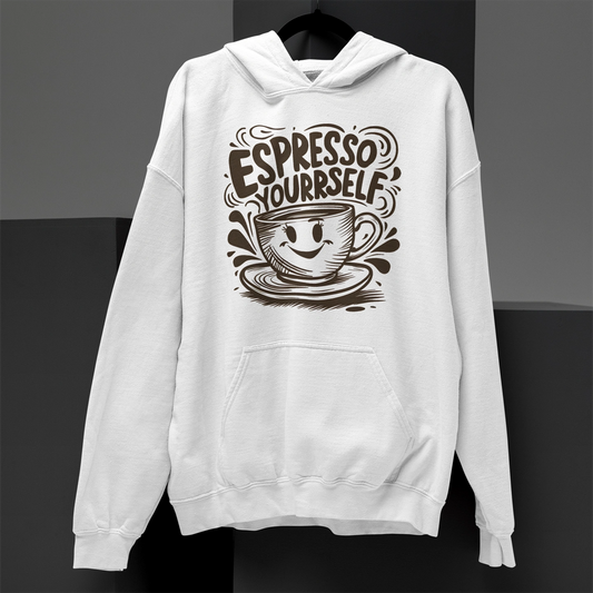 espresso yourself coffee hoodie