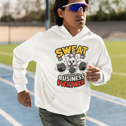 sweat is my business partner fitness hoodie