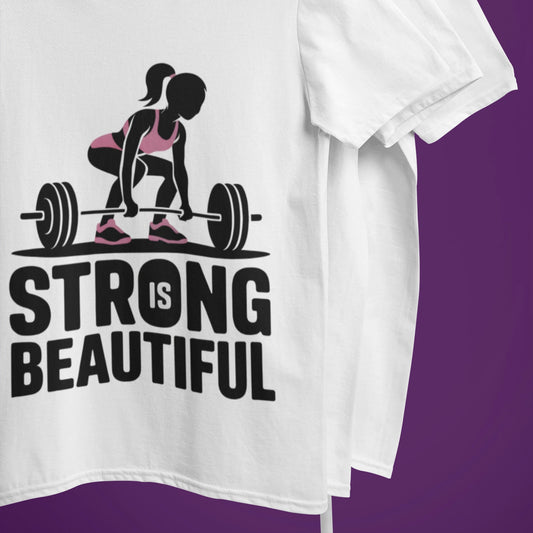 strong is beautiful gym t shirt