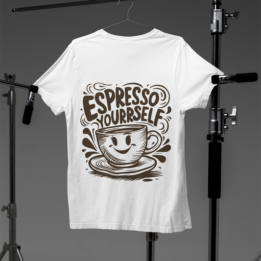 espresso yourrself coffee t shirt